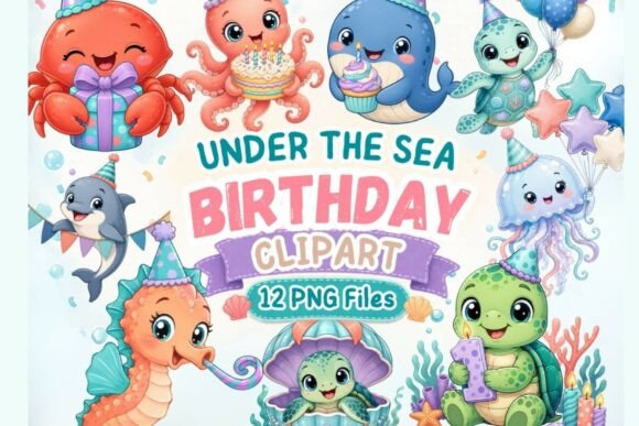 Under the Sea Birthday Clipart PNG: A Practical Guide for Party Design